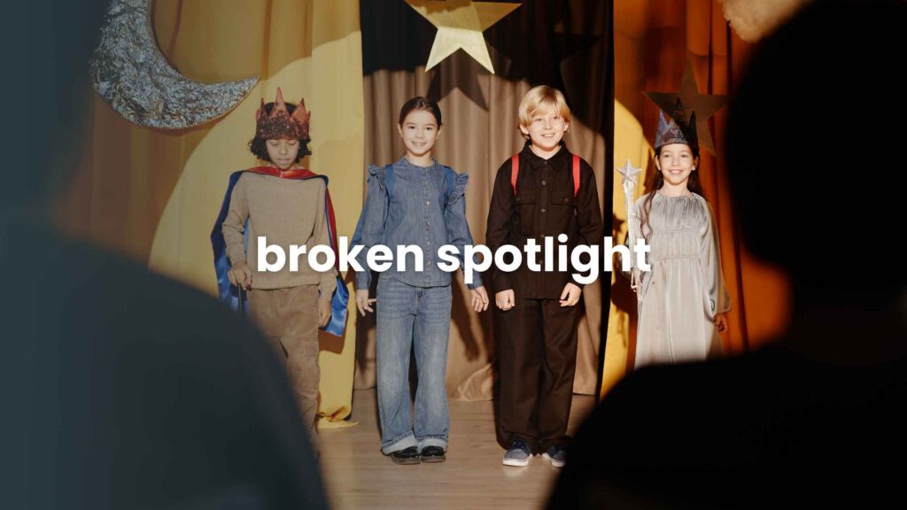 Broken Spotlight