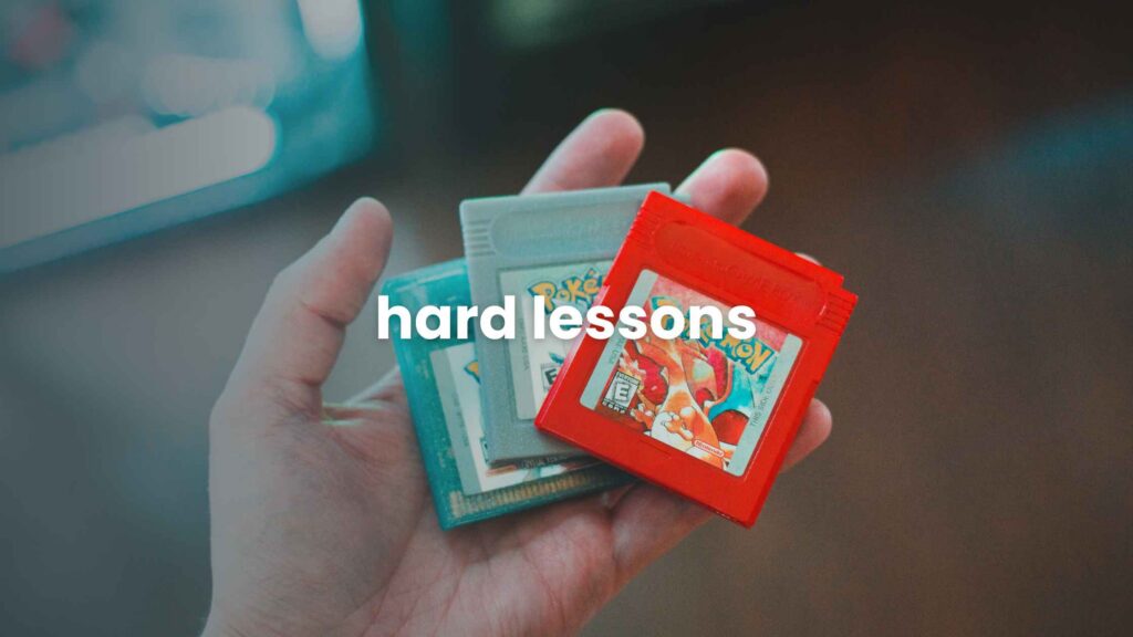 Hard Lessons