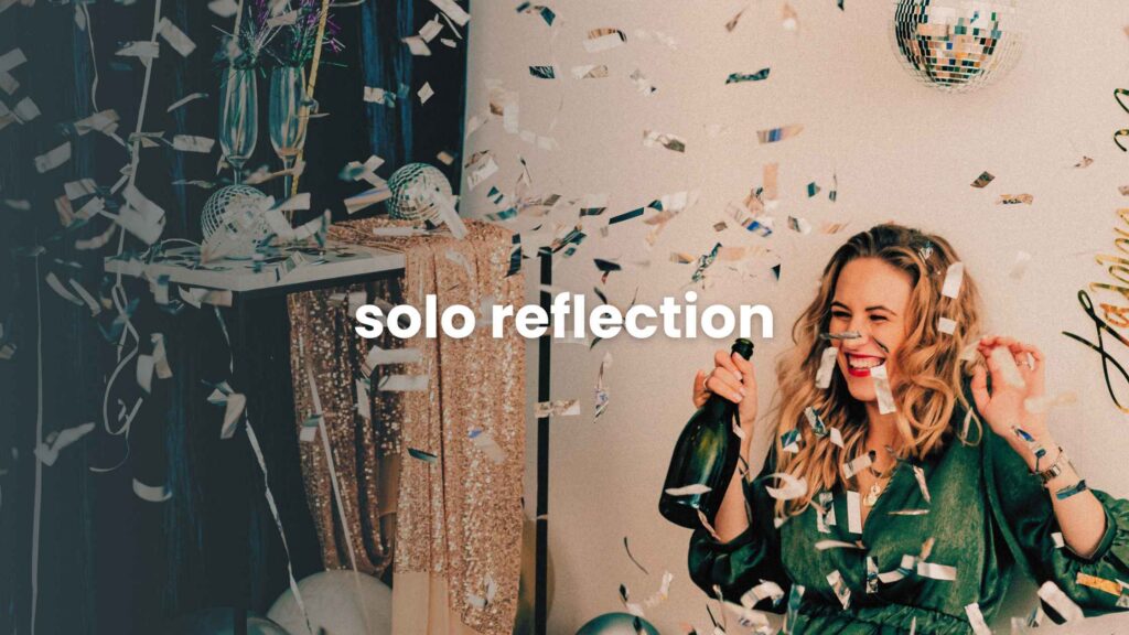 Solo Reflection