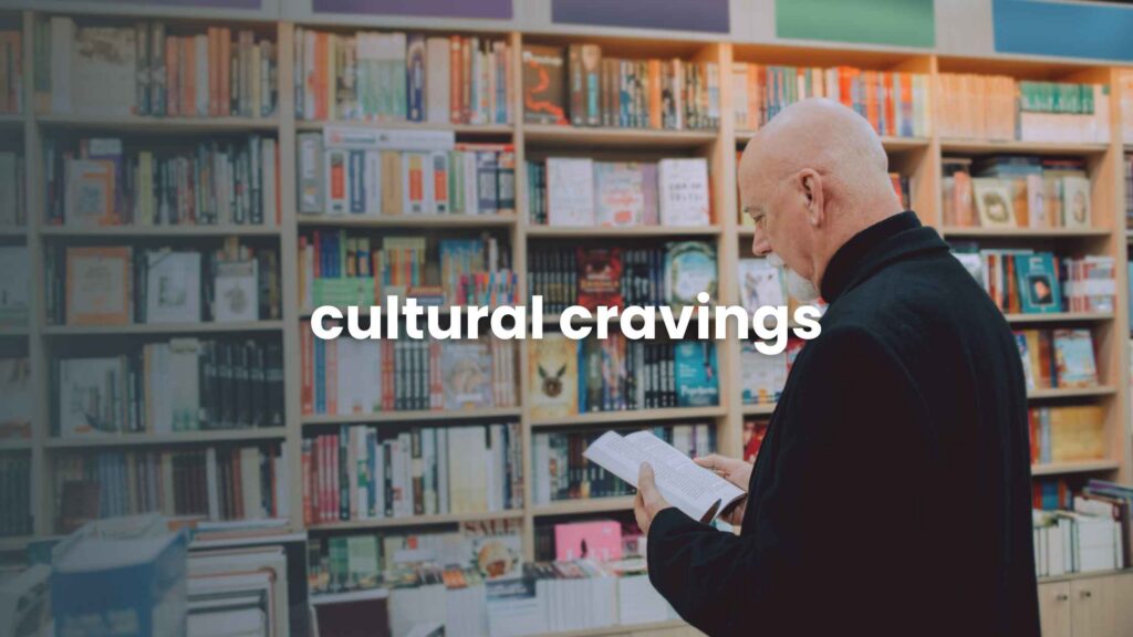 Cultural Cravings