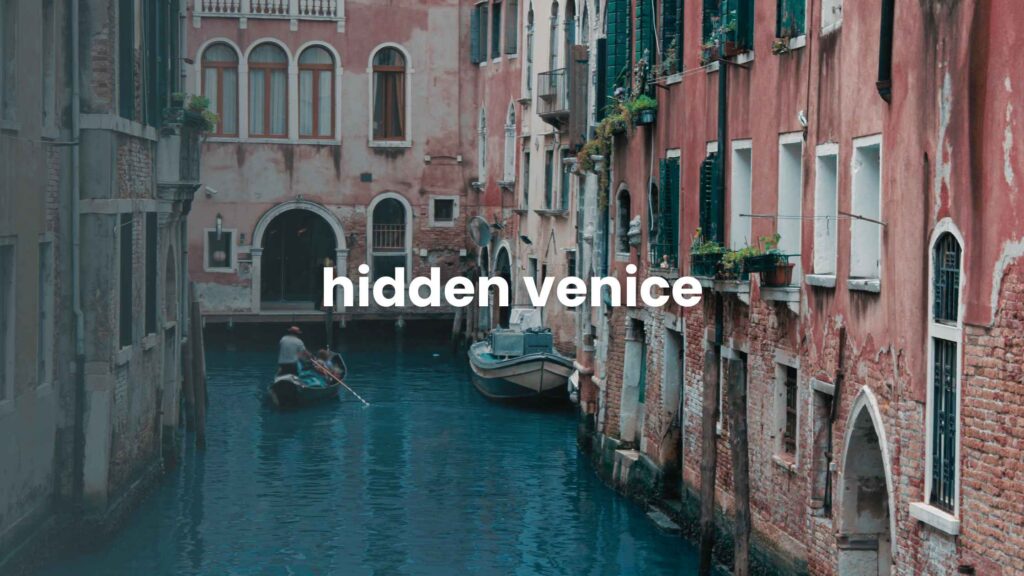 Hidden Venice