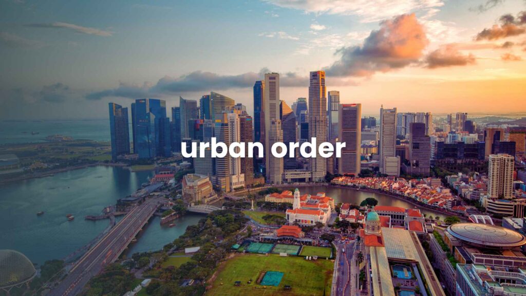 Urban Order