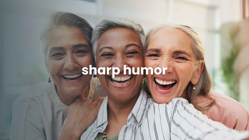Sharp Humor
