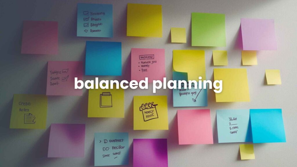 Balanced Planning