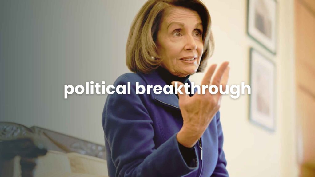 Political Breakthrough