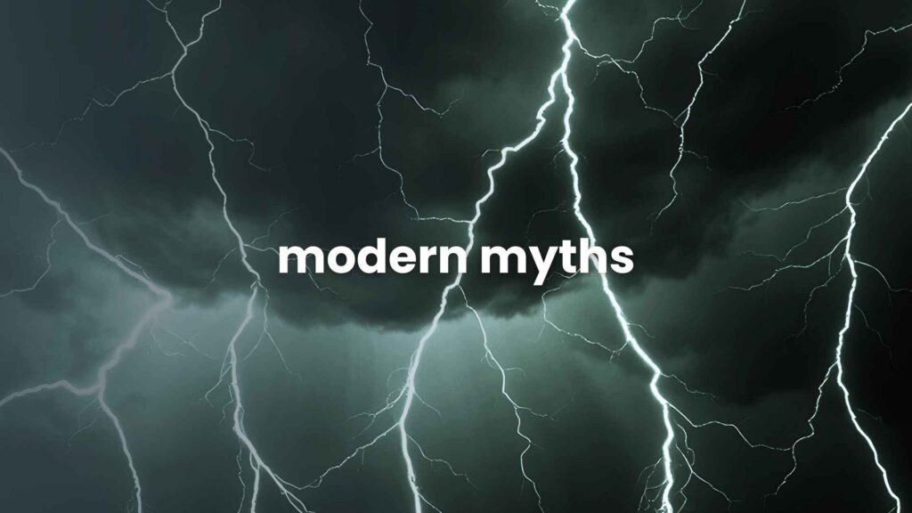 Modern Myths