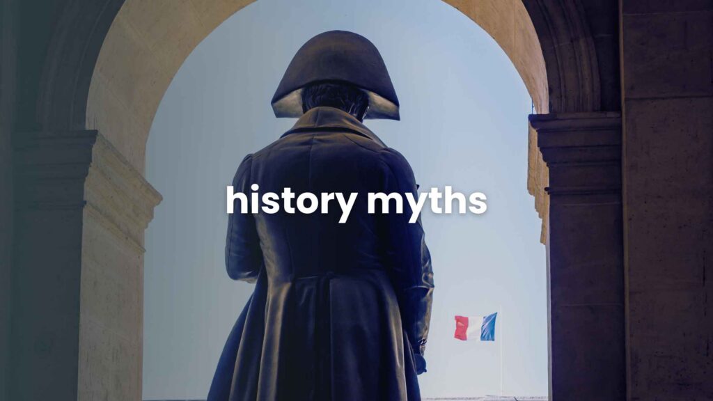 History Myths